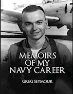 Memoir of My Navy Career
