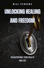 Unlocking Healing and Freedom