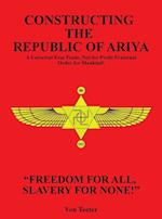 Constructing The Republic of Ariya