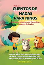 Cuentos de hadas para niños Una gran colección de fantásticos cuentos de hadas.  (vol. 2)