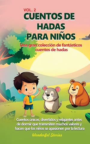 Cuentos de hadas para niños Una gran colección de fantásticos cuentos de hadas.  (vol. 2)