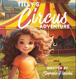 Tilly's Circus Adventure