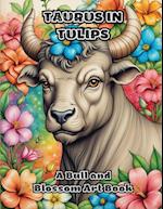 Taurus in Tulips