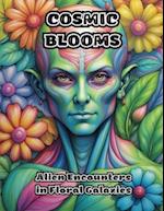 Cosmic Blooms