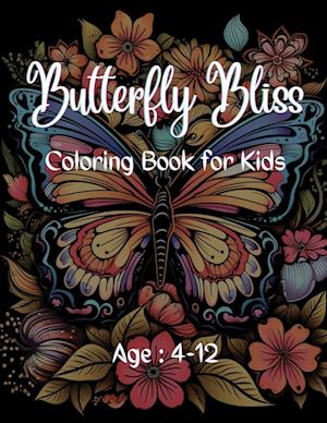 Butterfly Bliss Coloring Book for Kids