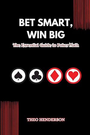 Bet Smart, Win Big