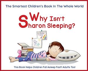 Why Isn't Sharon Sleeping?