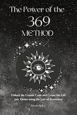 The Power of the 369 Method