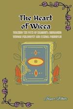 The Heart of Wicca