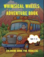 Whimsical Wheels Adventure Book