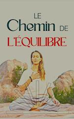 le chemin de l'équilibre