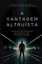 A Vantagem Altruísta