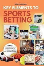 Key Elements to Sports Betting