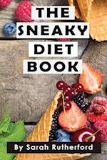 The Sneaky Diet Book