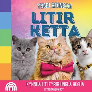 Yngri Regnbogi, Litir Ketta