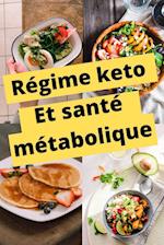 le régime kétogéne et santé métabolique