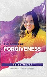 The Power of Forgiveness