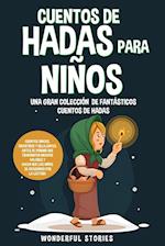 Cuentos de hadas para niños Una gran colección de fantásticos cuentos de hadas. (Vol. 4)