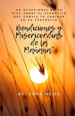 Bendiciones Misericordias de la Mañana