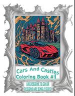 Cars And Castles Coloring Book #1