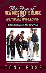 The Rise of the New Kids on the Block and A Guy Named Maurice Starr
