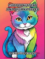 Cuddly Kittens and Quirky Tales