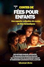 Contes de fées pour enfants Une superbe collection de contes de fées fantastiques. (Tome 6)