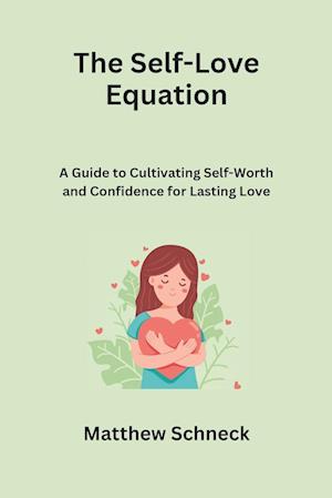 The Self-Love Equation