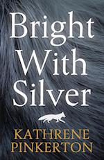 Bright with Silver