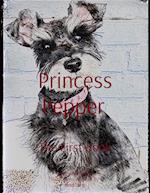 Princess Pepper   The First Book