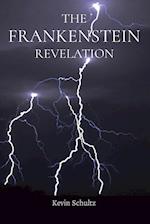 THE FRANKENSTEIN REVELATION