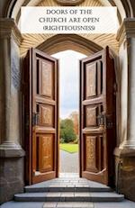 Doors Of The Church Are Open (Righteousness)