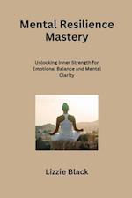 Mental Resilience Mastery