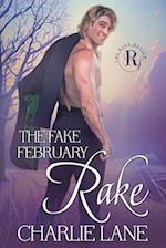 The Fake February Rake