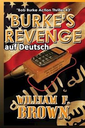 Burkes Revenge, auf Deutsch