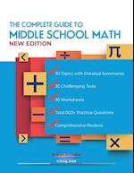 THE COMPLETE GUIDE TO MIDDLE SCHOOL MATH BOOK GRADES 6-8