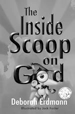 The Inside Scoop on God