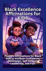 Black Excellence Affirmations for Kids