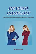 Beyond Conflict