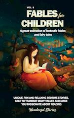 Fables for Children A great collection of fantastic fables and fairy tales. (Vol.8)
