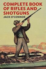 Complete Book of Rifles and Shotguns