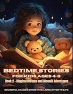 Bedtime Stories for Kids Ages 4-8