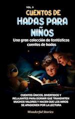 Cuentos de hadas para niños Una gran colección de fantásticos cuentos de hadas. (Vol. 9)