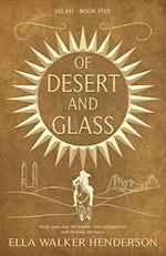 Of Desert and Glass