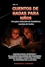 Cuentos de hadas para niños Una gran colección de fantásticos cuentos de hadas. (Vol. 10)