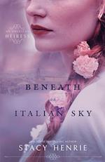 Beneath an Italian Sky
