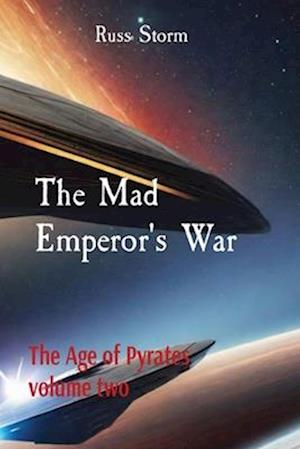 The Mad Emperor's War