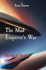 The Mad Emperor's War