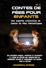 Contes de fées pour enfants Une superbe collection de contes de fées fantastiques. (Volume 11)