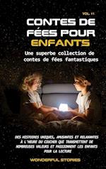 Contes de fées pour enfants Une superbe collection de contes de fées fantastiques. (Volume 11)